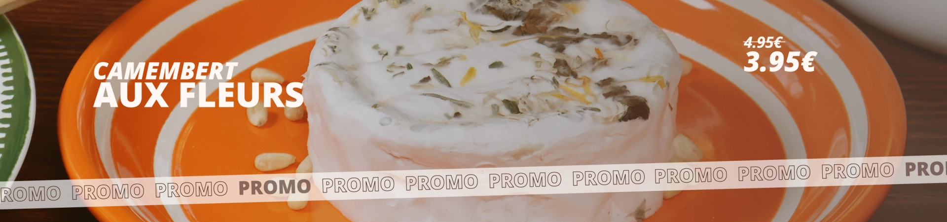 Promo-Camembert-Fleurs